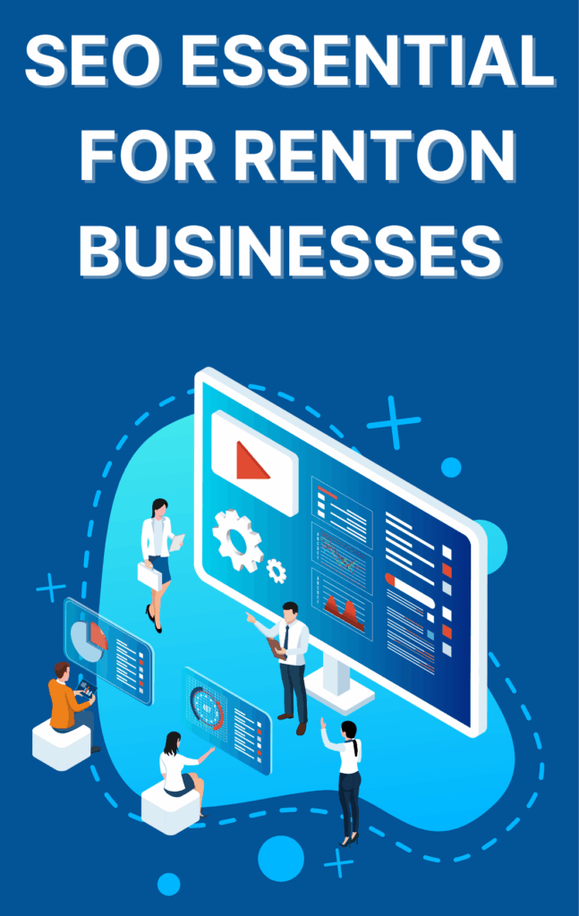 SEO Essential for Renton Businesses